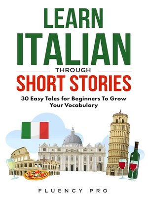 cover image of Learn Italian Through Short Stories